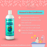 Earthbath Pet Conditioner Oatmeal & Aloe Conditioner with Vanilla & Almond scent for Dog & Cat 472ml